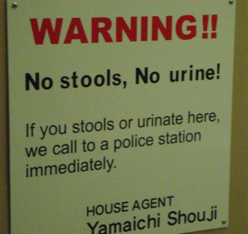 A chinglish bathroom sign that reads: "No stools, no urine!"